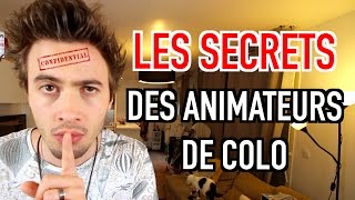 LES SECRETS DES ANIMATEURS DE COLO  NINO ARIAL [upl. by Darleen972]