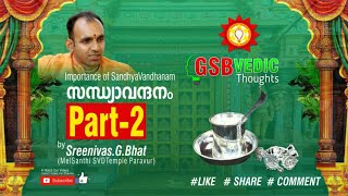 GSB SANDHYA VANDHANA PART 2 By Sreenivas G Bhat [upl. by Aden]