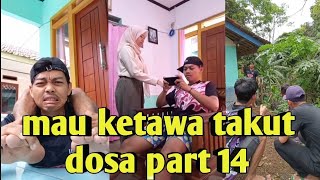 mau ketawa takut dosa part 14 [upl. by Ahseele952]