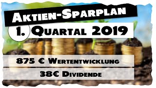 7500€ Aktien im Depot  1Quartal 2019  Performance  12 Rendite 900€ Gewinn  AktienSparplan [upl. by Neffirg]