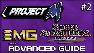 EMGs Advanced Guide to SSBM amp Project M  Episode 2 [upl. by Eiramoj550]