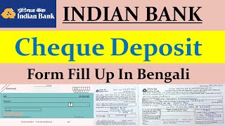 How To Fill Up Indian Bank Cheque Deposit FormIndian Bank Cheque Deposit Slip Fill Up [upl. by Anilegnave]