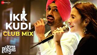 Diljit Dosanjh amp Alia Bhatt  Ikk Kudi  Udta Punjab  Amit Trivedi [upl. by Namreg]