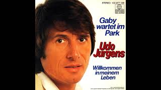 Udo Jürgens Gaby wartet im Park 1981 [upl. by Nemhauser414]