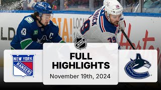 NHL Highlights  Rangers vs Canucks  November 19 2024 [upl. by Bikales30]