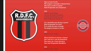 Hino do Real Ariquemes  RO [upl. by Droc]