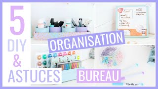 5 DIY amp ASTUCES FACILES  BUREAU  Rangement amp Organisation [upl. by Renferd54]