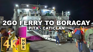 From PITX to Boracay via 2GO Ferry The Cheaper Way to Boracay  BatangasCaticlan  Philippines [upl. by Goldfarb993]