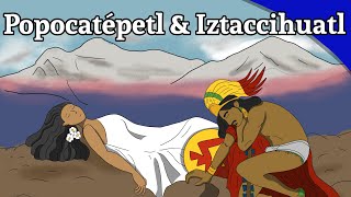 The tragic tale of Popocatépetl amp Iztaccíhuatl [upl. by Boaten]