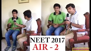 Archit Gupta NEET Topper AIR2 Interview  NEET 2017 Topper [upl. by Gannie]