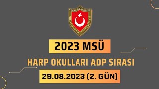 2023 MSÜ Harp Okulları ADP Çağrıları 2 Gün 2023msü msüadp2023 msüadp [upl. by Eerol351]