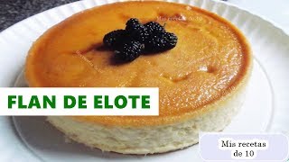 flan de elote  receta facil [upl. by Kernan370]