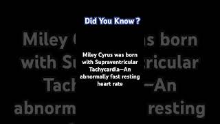 Miley Cyrus has a Heart Disease [upl. by Annahsat]