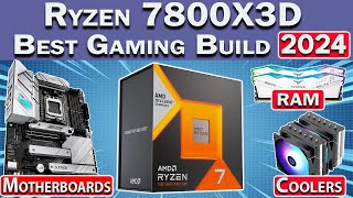 🛑 Best Ryzen 7800X3D Gaming PC Build 2024 🛑 Best RAM Motherboard GPU amp More [upl. by Gerda]