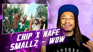 Chip x Nafe Smallz  WOW Music Video  GRM Daily REACTION [upl. by Delfeena]