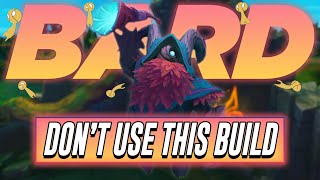 Dont use this BUILD on Bard  Aphromoo [upl. by Nylacaj47]