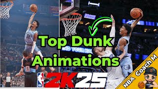 TOP Dunk Animations NBA 2K25  Best How to Guide [upl. by Irallih]