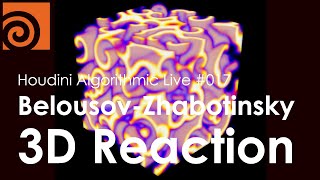 Houdini Algorithmic Live 017  BelousovZhabotinsky 3D Reaction English  英語 [upl. by Shamus841]