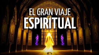 💫Meditación el GRAN VIAJE ESPIRITUAL de tu ALMA  Lo que el UNIVERSO quiere MOSTRARTE [upl. by Aehsat883]