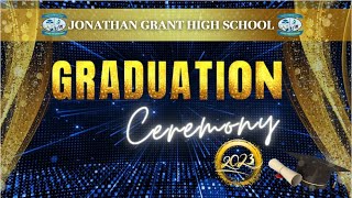 Jonathan Grant High School Graduation 2023 [upl. by Shulem]