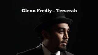 Glenn Fredly  Terserah Versi Lower Male karaoke [upl. by Aritak459]