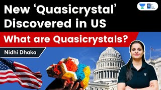 New ‘Quasicrystal’ Discovered in US  What are Quasicrystals Explained by Nidhi Dhaka [upl. by Bozuwa]