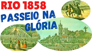 BAIRRO DA GLÓRIA E SEU CAIS  1858 [upl. by Harutak]