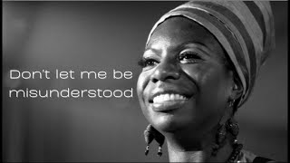 Nina Simone  Dont Let Me Be Misunderstood 1964  Lyrics [upl. by Ahsaele]