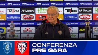 EMPOLI  CAGLIARI RANIERI IN CONFERENZA STAMPA  PRE GARA SERIE A TIM [upl. by Etnad708]