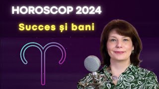 Berbec 2024  Succes și bani [upl. by Yendyc]