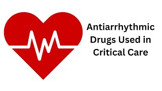 Rhythm Rescue Mastering Antidysrhythmic Drugs  A CCRN Review [upl. by Kirimia]