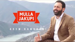 ADEM RAMADANI  Mulla Jakupi Official Video [upl. by Siloum569]