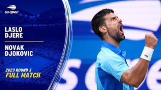 Laslo Djere vs Novak Djokovic Full Match  2023 US Open Round 3 [upl. by Drapehs]