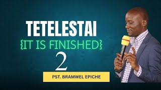 TETELESTAI PART 2 PASTOR BRAMWEL [upl. by Ahsenhoj]