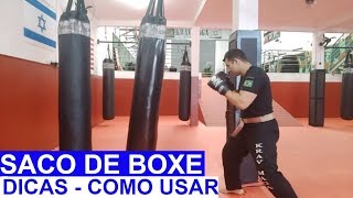 SACO DE BOXE TREINO  COMO USAR  DICAS PARA LUTA [upl. by Cassaundra]