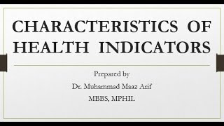 Characteristics of Health Indicators [upl. by Aivon881]