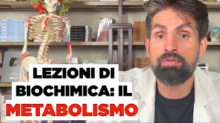 Cosè il Metabolismo ed i processi metabolici [upl. by Onidranreb967]