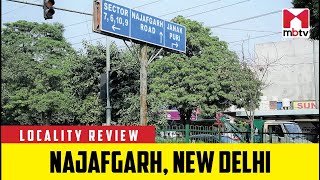 Locality Review Najafgarh New Delhi [upl. by Salvadore172]