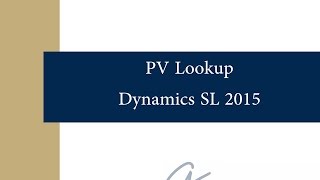 Possible Values PV Lookup in Dynamics SL 2015 [upl. by Rolf180]