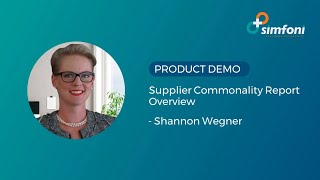 Simfoni Supplier Commonality Report Demo [upl. by Vivie]