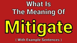 Meaning Of Mitigate  Mitigate  English Vocabulary  Most Common Words in English [upl. by Neil]