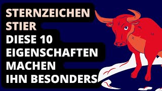 Sternzeichen Stier  10 Eigenschaften machen ihn ganz besonders [upl. by Naryt509]