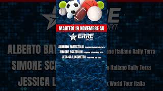 Gli ospiti di ErreSport Martedì 19 novembre [upl. by Haldi]