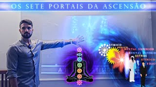 Os Sete Portais da Ascensão [upl. by Aicena785]