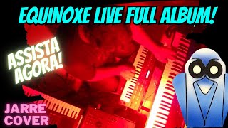 EQUINOXE JAM FULL ALBUM LIVE  Riva Lima  Jean Michel Jarre [upl. by Annalise]