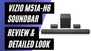 Vizio 51 Immersive Soundbar M51AH6  Review amp Detailed Look [upl. by Faustina]