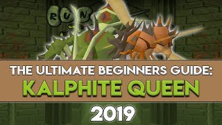 2019 Kalphite Queen Guide Everything You Need to Know [upl. by Charters]