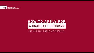 How to Apply For a Graduate Program at SFU [upl. by Llerrom]