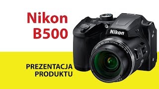 Aparat NIKON CoolPix B500 [upl. by Clair]