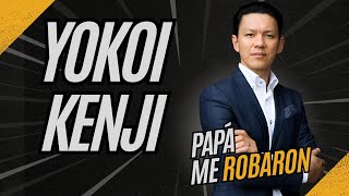 YOKOI KENJI  Gran especial  PAPA ME ROBARON [upl. by Yurt]